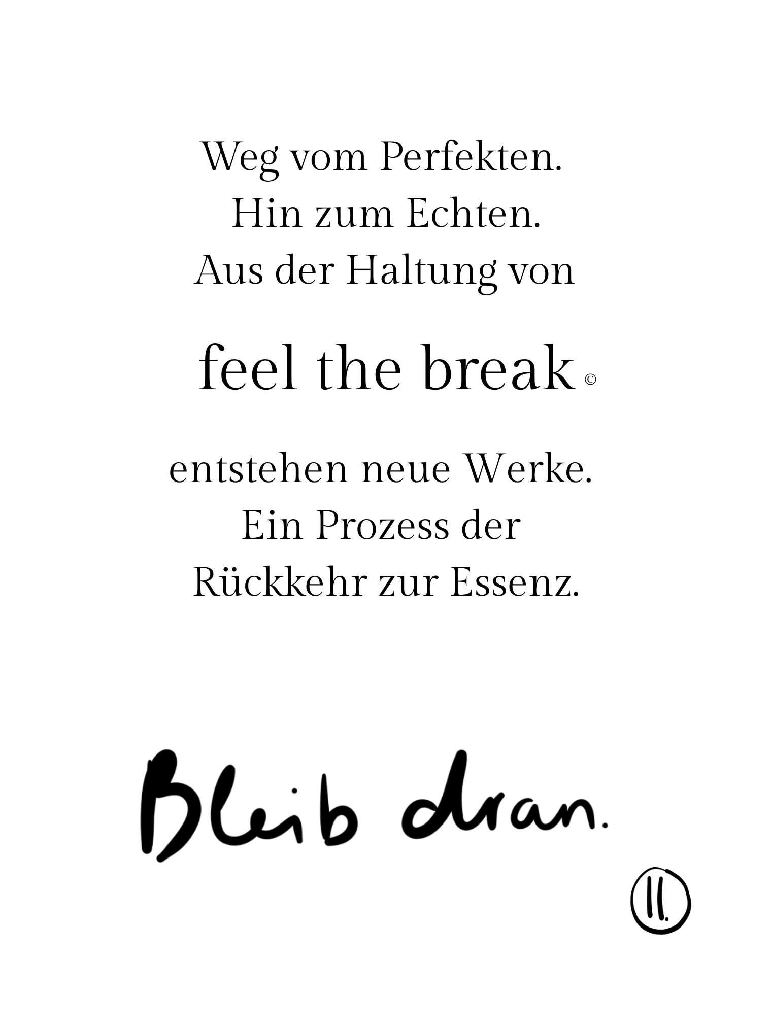 Feel the break by Sandra Elsig© Feel the break by Sandra Elsig©